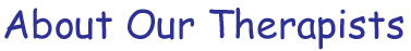 About Our Therapists